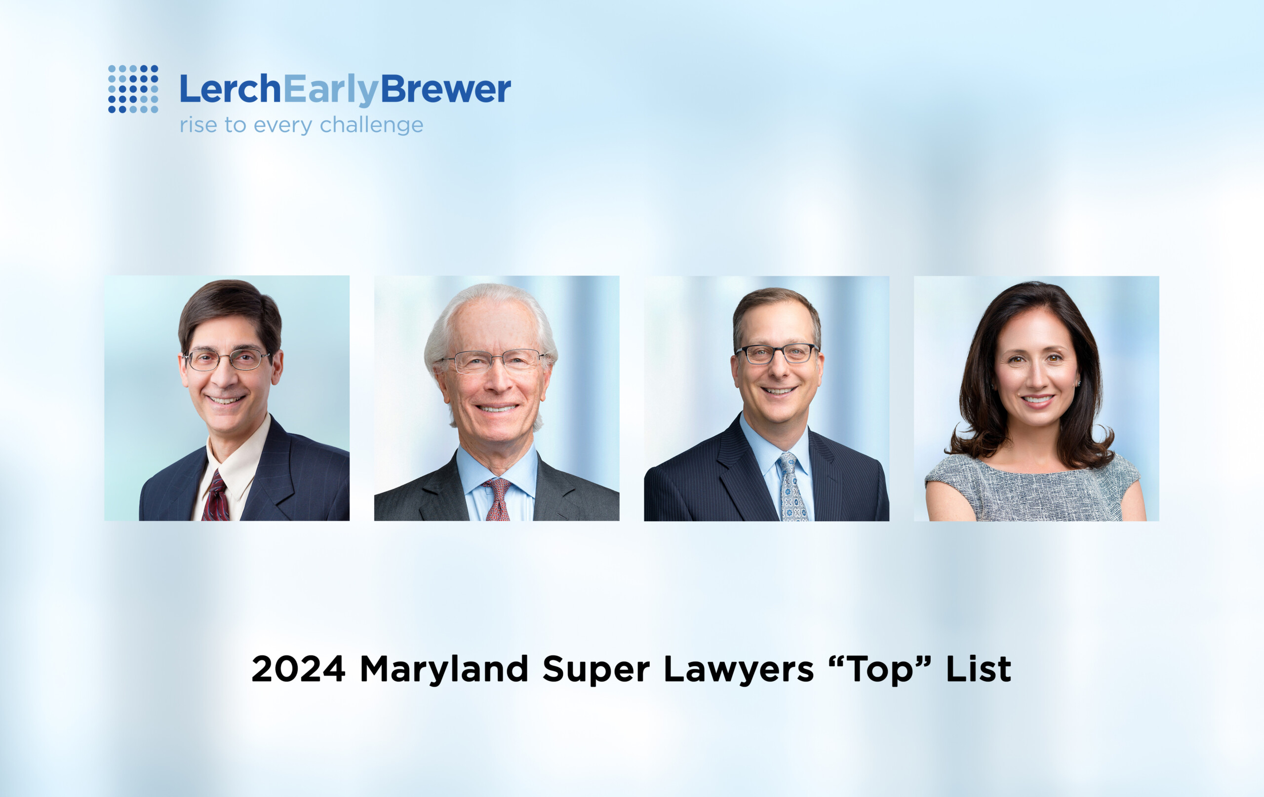 Four Lerch Early Attorneys Named to 2024 Maryland Super Lawyers "Top
